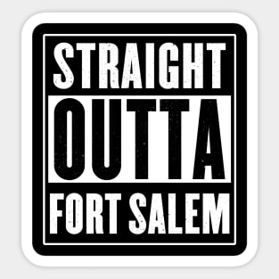 Straight Outta Fort Salem - Motherland: Fort Salem Sticker